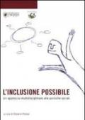 L'inclusione possibile. Un approccio multidisciplinare alle politiche sociali