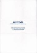 Novecento. Fotografie di un mondo sociale. Ediz. illustrata