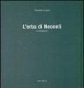 L'erba di Neoneli. Ediz. illustrata