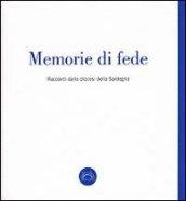 Memorie di fede. Racconti dalle diocesi della Sardegna