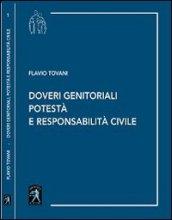 Doveri genitoriali podestà e responsabilità civile