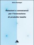 Relazioni e conoscenza per l'innovazione di prodotto tessile