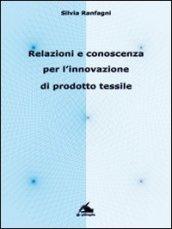 Relazioni e conoscenza per l'innovazione di prodotto tessile