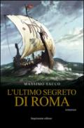 L'ultimo segreto di Roma