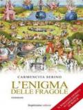 L'enigma delle fragole