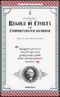 Regole di civiltà e di comportamento decoroso