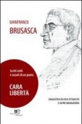 Cara libertà. Scritti civili e sociali di un poeta