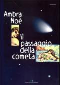 Il passaggio della cometa