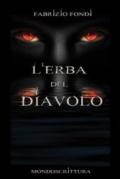 L'erba del diavolo