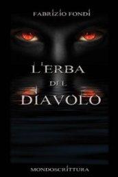 L'erba del diavolo