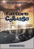 Fattore Collasso