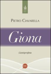 Giona. L'antiprofeta