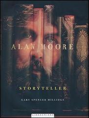 Alan Moore. Storyteller