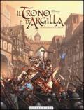 Il cavaliere con l'ascia. Il trono d'argilla vol.1