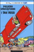 I taxi rossi. Poldino Spaccaferro