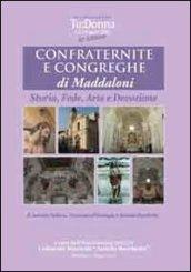 Confraternite e congreghe di Maddaloni. Storia, fede, arte e devozione
