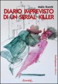 Diario imprevisto di un serial killer