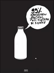 99% Komikazen Festival