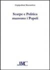Scarpe e politica muovono i popoli