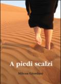 A piedi scalzi