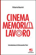 Cinema memoria lavoro