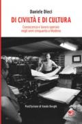 Di civiltà e di cultura. Conoscenza e lavoro operaio negli anni Cinquanta a Modena