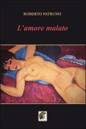 L'amore malato