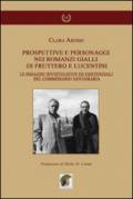 Prospettive e personaggi nei romanzi gialli di Fruttero e Lucentini. Le indagini investigative ed esistenziali del commissario Santamaria