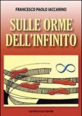 Sulle orme dell'infinito