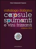 Catalogo italiano capsule spumanti e vini frizzanti 2014