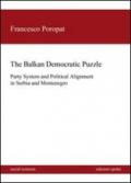 The balkan democratic puzzle. Party system and political alignement in Serbia and Montenegro