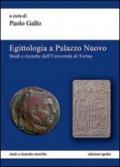 Egittologia a Palazzo Nuovo. Studi e ricerche dell'Università di Torino