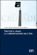 Twitter e jihad. La comunicazione dell'Isis