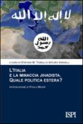 L'Italia e la minaccia jihadista. Quale politica estera?