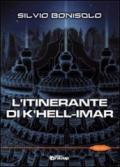 L'itinerante di K'hell-Imar