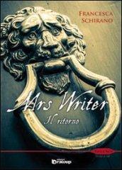 Il ritorno. Mrs Writer: 1