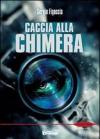 Caccia alla chimera