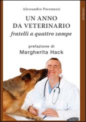 Un anno da veterinario. Fratelli a quattro zampe