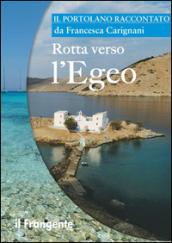 Rotta verso l'Egeo