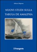 Nuovi studi sulla Tabula de Amalpha