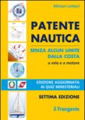 Patente nautica senza alcun limite dalla costa. Vela e a motore