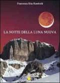 La notte della luna nuova