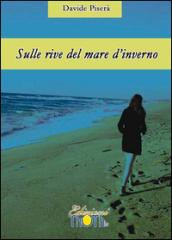 Sulle rive del mare d'inverno