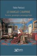 Le famiglie campane. Tra storia, genealogie e personaggi illustri