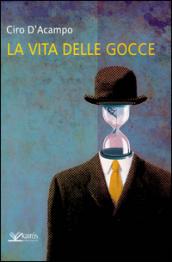 La vita delle gocce