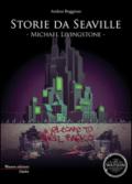 Storie da Seaville. Michael Livingstone