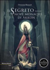 Il segreto delle nove monache di Akkon