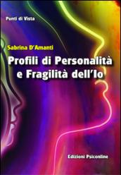 Profili di personalità e fragilità dell'io