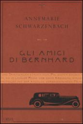Gli amici di Bernhard