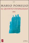 Il quinto evangelio